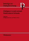 Dialogues in and Around Multicultural Schools
