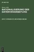 Datenschutz Und Datensicherung: Begriffe, Bundes-Datenschutzgesetz, Risiken, Massnahmen, Kosten, ?berwachung, Realisierung