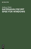 Datenanalyse mit SPSS f?r Windows