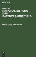 Die EDV Mitgestalten: EDV F?r Mitarbeiter Von Fachabteilungen