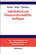 Arbeitsbuch Zur Finanzwirtschaft F?r Anf?nger