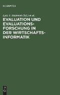 Evaluation und Evaluationsforschung in der Wirtschaftsinformatik