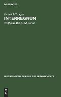 Interregnum: Tagebuch Des Generalsekret?rs Des L?nderrats Der Bizone 1947-1949