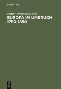 Europa im Umbruch 1750-1850