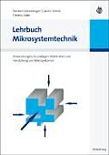 Lehrbuch Mikrosystemtechnik