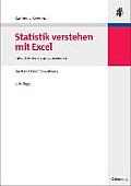 Statistik Verstehen Mit Excel: Interaktiv Lernen Und Anwenden. Buch Mit Excel-Downloads