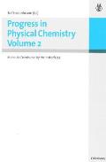 Progress in Physical Chemistry Vol.2: Materials Dominated by Their Interfaces