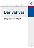 Derivatives: An Authoritative Guide to Derivatives for Financial Intermediaries and Investors