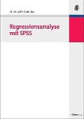 Regressionsanalyse mit SPSS
