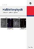 Halbleiterphysik: Lehrbuch F?r Physiker Und Ingenieure
