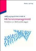 Hr-Servicemanagement: Produktion Von Personalservices