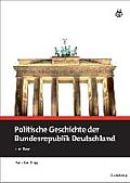 Politische Geschichte Der Bundesrepublik Deutschland