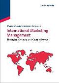 International Marketing Management: Strategies, Concepts and Cases in Europe