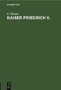 Kaiser Friedrich II.: Vortrag