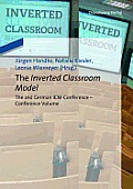 The Inverted Classroom Model: The 2nd German ICM-Conference - Proceedings