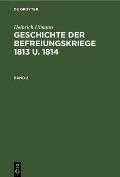 Geschichte Der Befreiungskriege 1813 U. 1814
