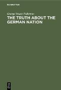 The Truth about the German Nation