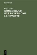 D?ngerbuch F?r Bayerische Landwirte