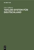 Taylor-System F?r Deutschland: Grenzen Seiner Einf?hrung in Deutsche Betriebe