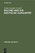 Racine Und Die Deutsche Humanit?t