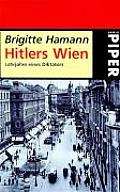 Hitlers Wien Lehrjahre Eines Diktators