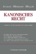 Kanonisches Recht: Lehrbuch Aufgrund Des Codex Iuris Canonici. Band I-IV