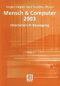 Mensch & Computer 2003: Interaktion in Bewegung