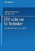 EDV Nicht Nur F?r Techniker: Von Framework III Zu Turbo-Pascal