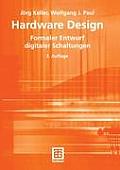 Hardware Design: Formaler Entwurf Digitaler Schaltungen