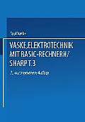 Elektrotechnik Mit Basic-Rechnern (Sharp): Teil 3 Einsatz Der Pc-1401/1402