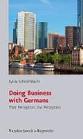 Doing Business With Germans Their Perception Our Perception