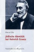 Judische Identitat Bei Heinrich Graetz