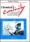 Chemical Creativity: Ideas from the Work of Woodward, H?ckel, Meerwein, and Others