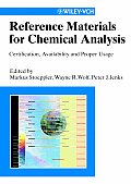 Reference Materials for Chemical Analysis: Certification, Availability, and Proper Usage