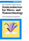 Semiconductors for Micro- And Nanotechnology: An Introduction for Engineers