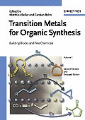 Transition Metals for Organic Synthesis, 2 Volume Set: Building Blocks and Fine Chemicals