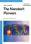 Nanotech Pioneers Where Are They Taking Us