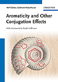 Aromaticity and Other Conjugation Effects