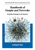 Handbook of Graphs and Networks: From the Genome to the Internet