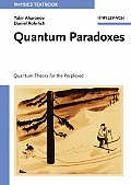 Quantum Paradoxes Quantum Theory for the Perplexed