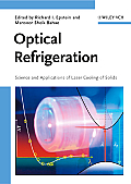 Optical Refrigeration: Science and Applications of Laser Cooling of Solids