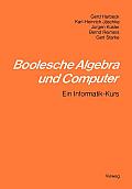 Boolesche Algebra Und Computer: Ein Informatik-Kurs