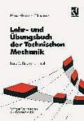 Lehr- Und ?bungsbuch Der Technischen Mechanik: Kinematik, Kinetik