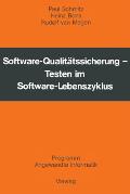Software-Qualit?tssicherung: Testen Im Software-Lebenszyklus