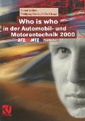 Who Is Who in Der Automobil- Und Motorentechnik 2000: Atz/Mtz-Taschenbuch