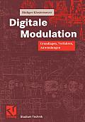 Digitale Modulation: Grundlagen, Verfahren, Systeme