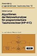 Algorithmen Der Netzwerkanalyse F?r Programmierbare Taschenrechner (Hp-41c)