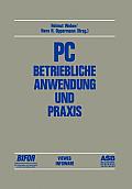 PC -- Betriebliche Anwendung Und PRAXIS: Beitr?ge Des 2. Deutschen Pc-Kongresses 1984