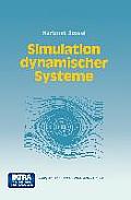 Simulation Dynamischer Systeme: Grundwissen, Methoden, Programme