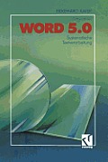 Word 5.0-Wegweiser: Systematische Textverarbeitung